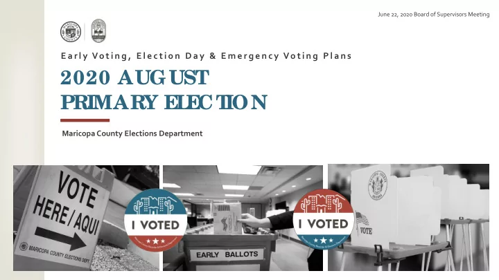 2020 august primary e l e ct ion