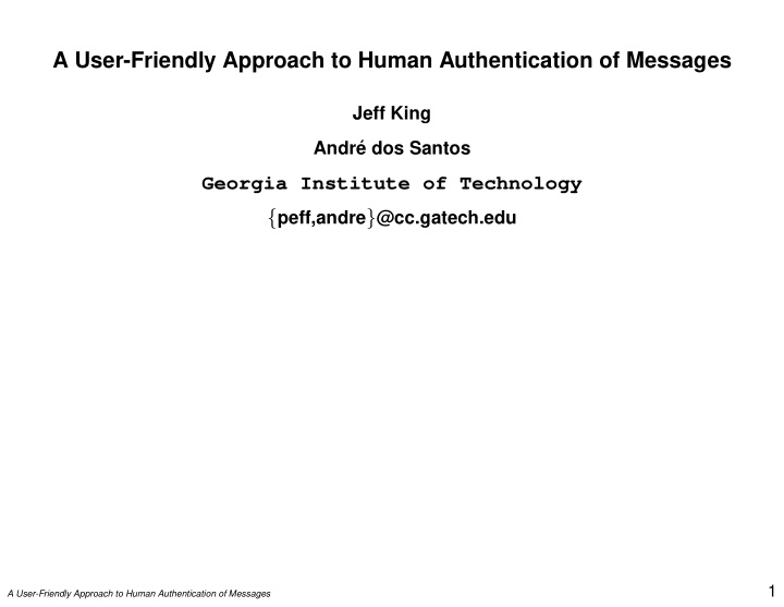 a user friendly approach to human authentication of