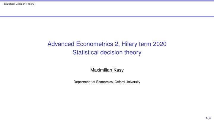 advanced econometrics 2 hilary term 2020 statistical