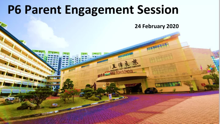 p6 parent engagement session