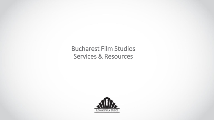 bucharest film ilm studios