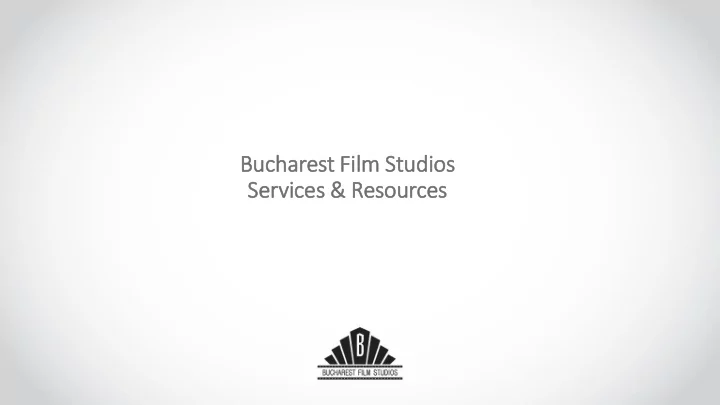 bucharest film ilm studios