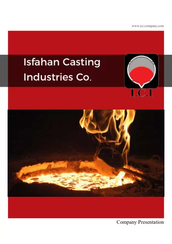 Isfahan Casting Industries Co .  Company Presentation  Mining Products  10  04  Company Profjle