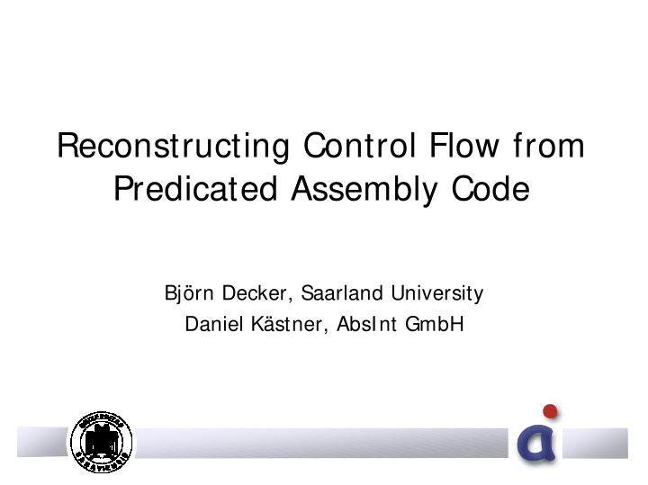 reconstructing control flow from predicated assembly code