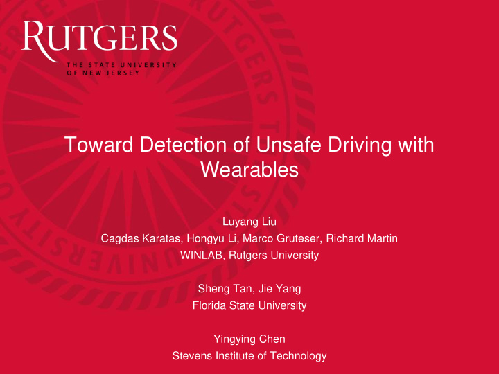 toward detection of unsafe driving with