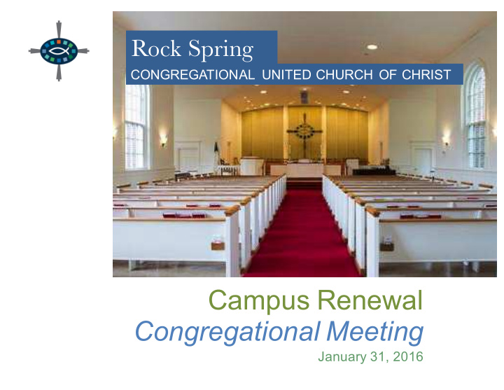 campus renewal congregational meeting