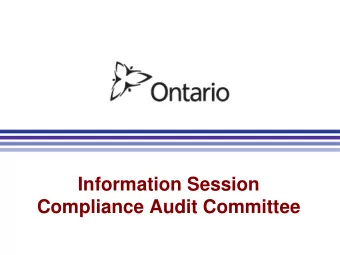 Information Session  Compliance Audit Committee  Disclaimer  These slides are provided by the