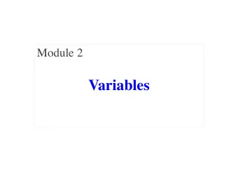 Variables  Motivation   This series introduces the concept of variables  Very powerful