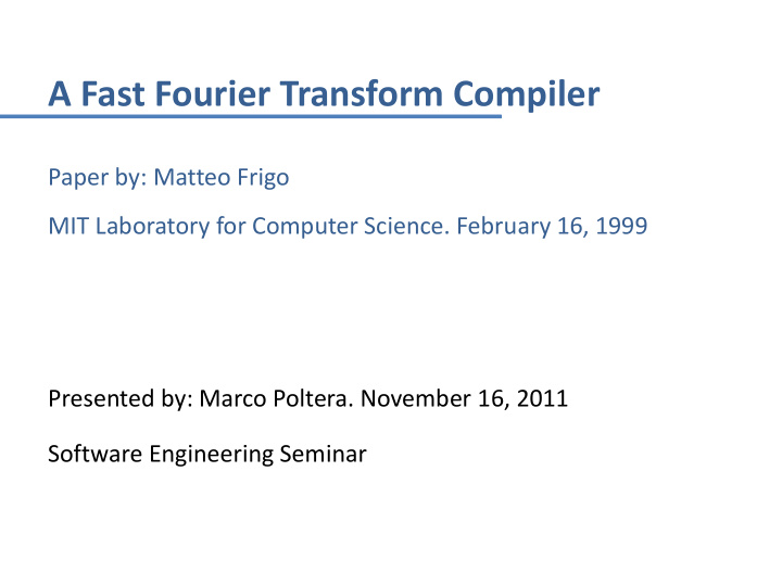 a fast fourier transform compiler