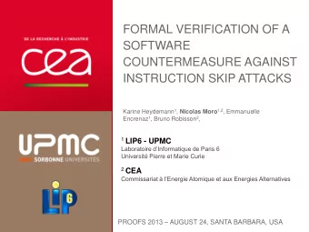 COUNTERMEASURE AGAINST  INSTRUCTION SKIP ATTACKS Karine Heydemann 1 , Nicolas Moro 1,2 , Emmanuelle