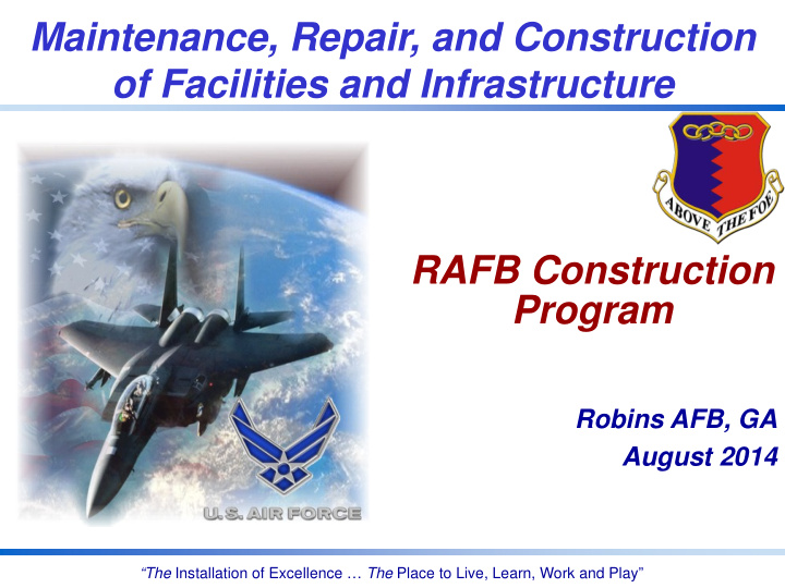 maintenance repair and construction of facilities and