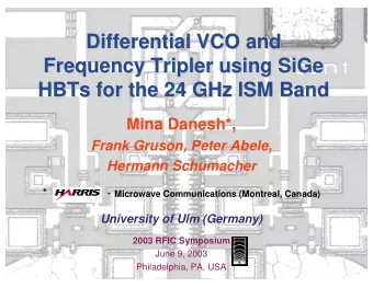 Differential VCO and  Differential VCO and  Frequency Tripler using SiGe  SiGe  Frequency Tripler