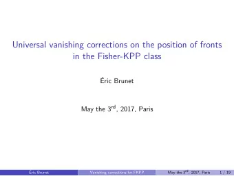 Universal vanishing corrections on the position of fronts  in the Fisher-KPP class  ric Brunet