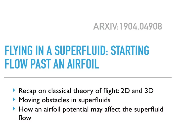 flying in a superfluid starting flow past an airfoil