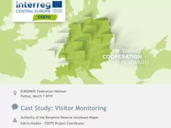 Cast Study: Visitor Monitoring  Authority of the Biosphere Reserve Southeast-Rgen Katrin Hsken
