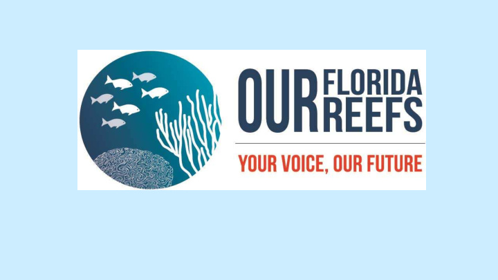focus area coral reef habitat restoration vision summary