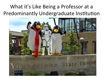 What  it's  Like  Being  a  Professor  at  a    Predominantly