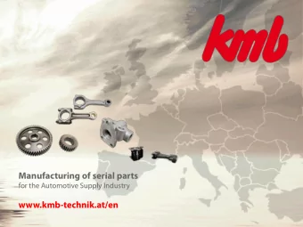 Manufacturing of serial parts  for the Automotive Supply Industry www.kmb-technik.at/en  History