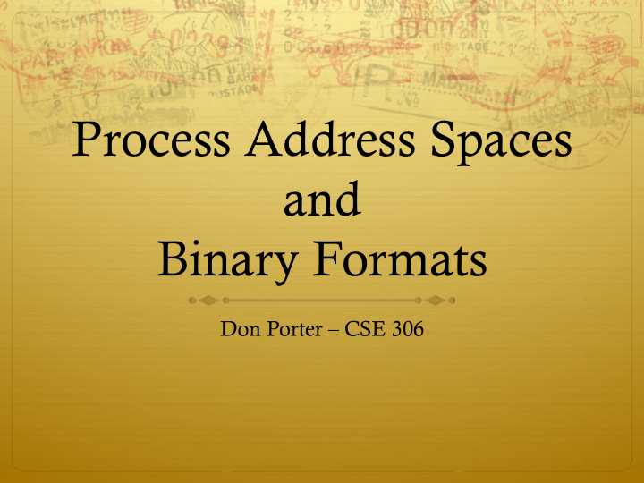 process address spaces and binary formats