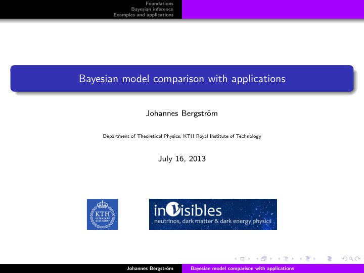 bayesian model comparison with applications