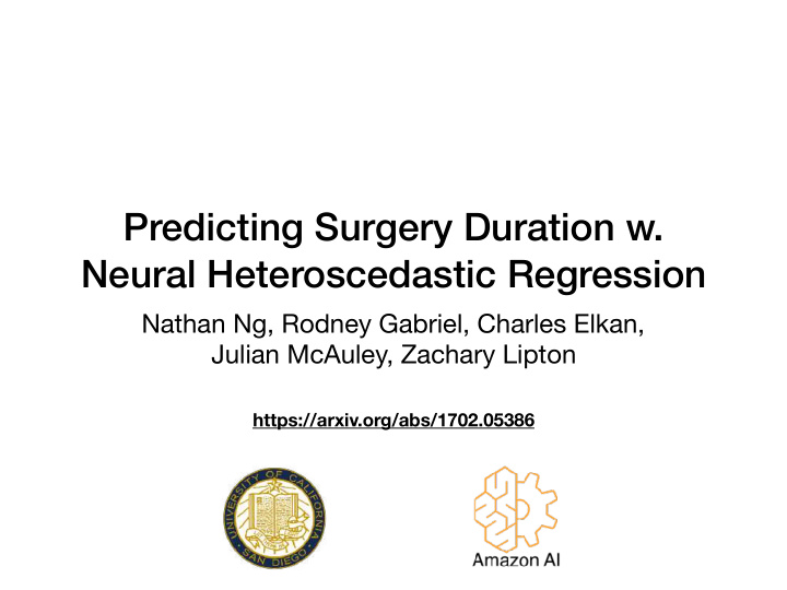 predicting surgery duration w neural heteroscedastic
