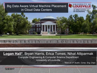 Logan Hall* , Bryan Harris, Erica Tomes, Nihat Altiparmak  Computer Engineering &amp; Computer