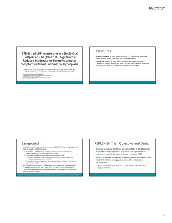 Disclosures  17 17  Es  Estr  tradiol/P  adiol/Prog  oges  esterone ne in in a Single ngle Or