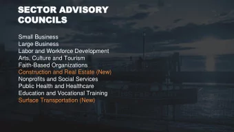 SECTOR  SECTOR ADVISORY  ADVISORY  COU  COUNCILS  NCILS  Small Business  Large Business  Labor and