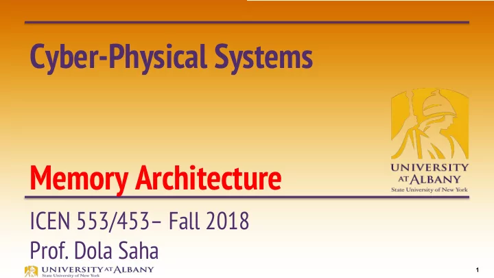 cyber physical systems memory architecture