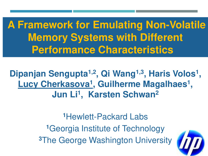 a framework for emulating non volatile memory systems