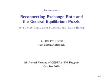 Reconnecting Exchange Rate and  the General Equilibrium Puzzle  by Yu-chin Chen, Ippei Fujiwara and