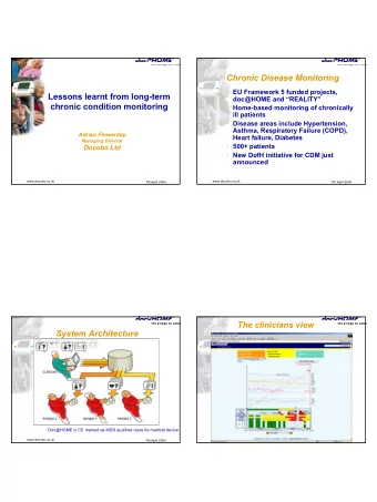 Chronic Disease Monitoring  EU Framework 5 funded projects,  Lessons learnt from long-term
