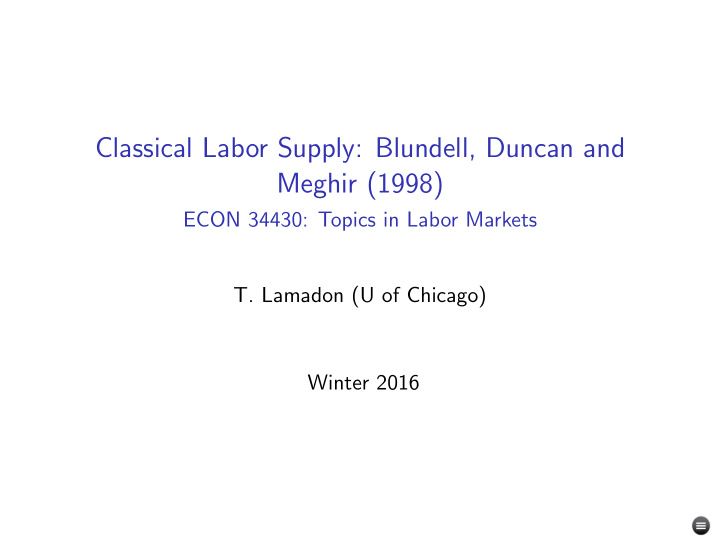 classical labor supply blundell duncan and meghir 1998