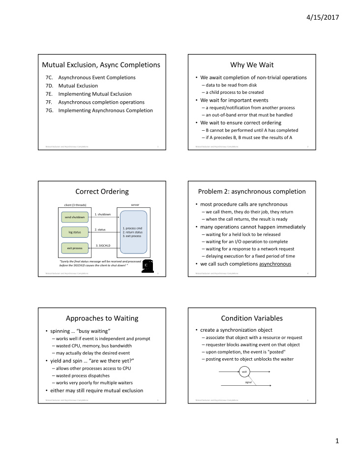 mutual exclusion async completions why we wait