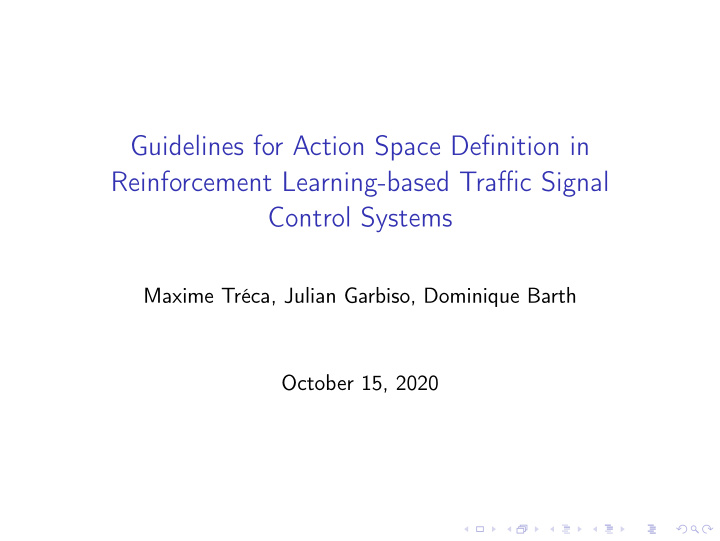guidelines for action space definition in reinforcement