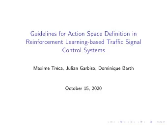 Guidelines for Action Space Definition in  Reinforcement Learning-based Traffic Signal  Control