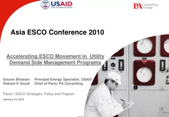 Asia ESCO Conference 2010  Accelerating ESCO Movement in  Utility  Demand Side Management Programs