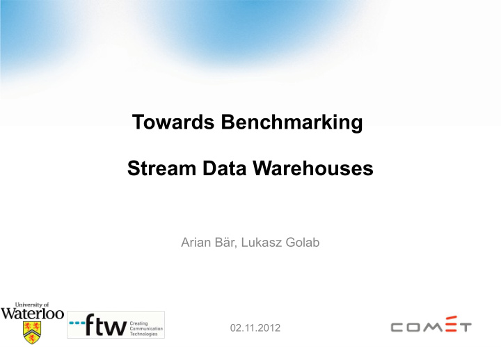 towards benchmarking stream data warehouses