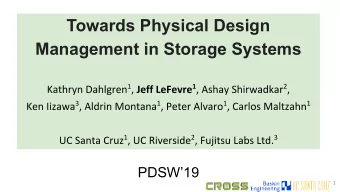 Towards Physical Design  Management in Storage Systems  PDSW19