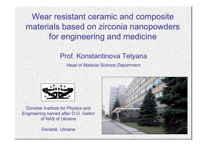 wear resistant ceramic and composite materials based on