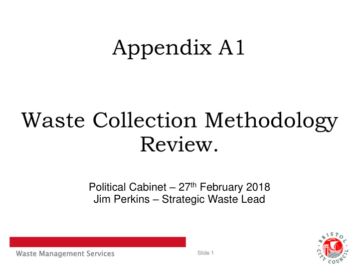 waste collection methodology