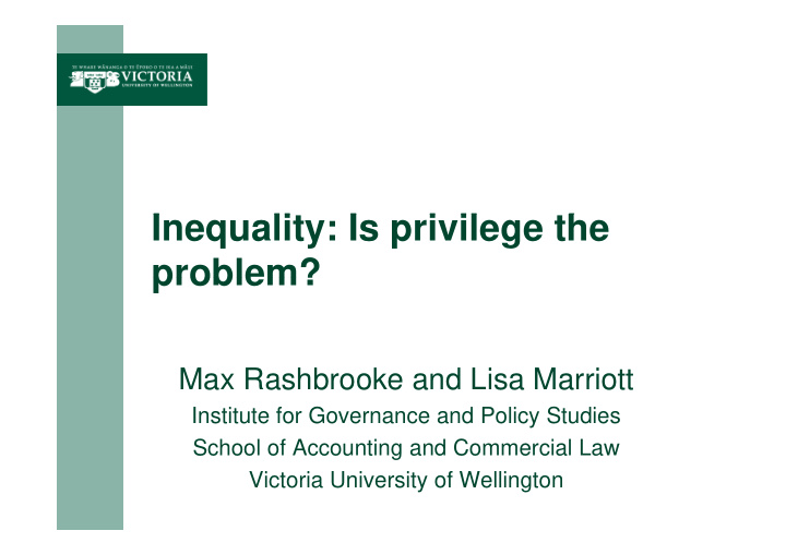 i inequality is privilege the lit i i il th problem