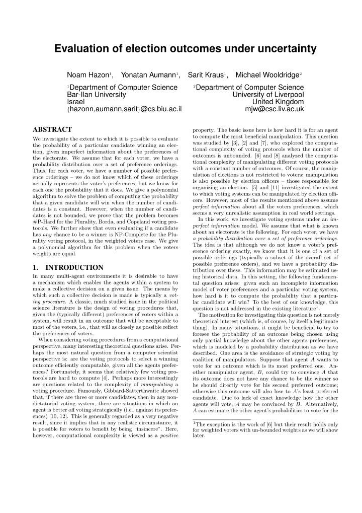 evaluation of election outcomes under uncertainty