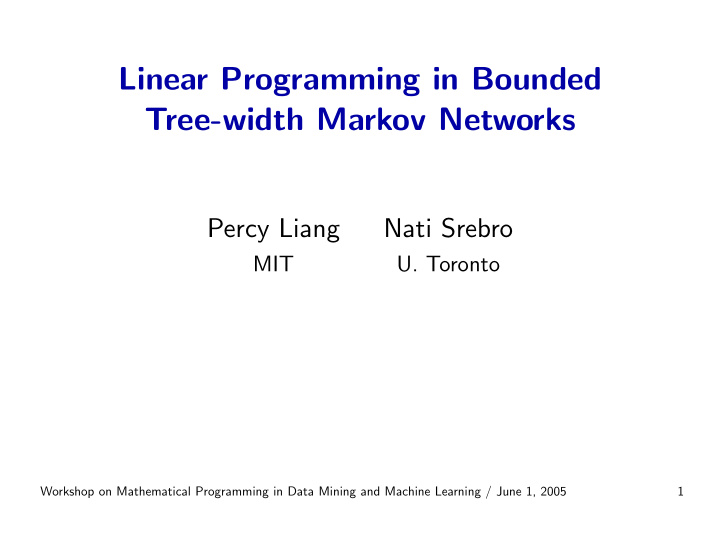 linear programming in bounded tree width markov networks