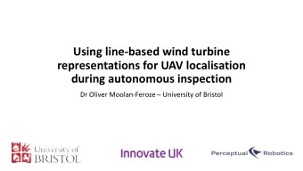 Using line-based wind turbine  representations for UAV localisation  during autonomous inspection