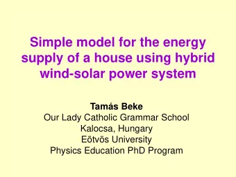 supply of a house using hybrid  wind-solar power system  Tams Beke  Our Lady Catholic Grammar