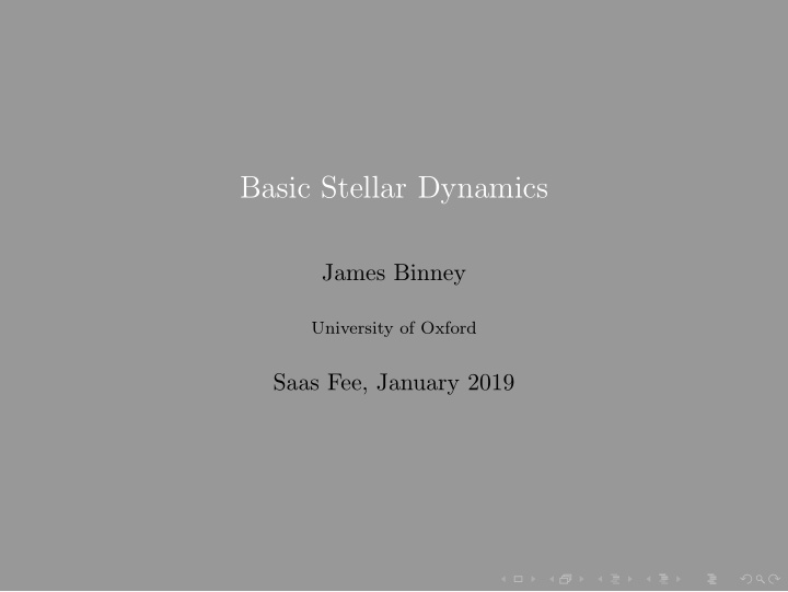basic stellar dynamics