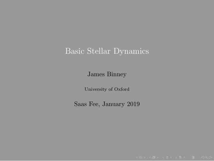 basic stellar dynamics
