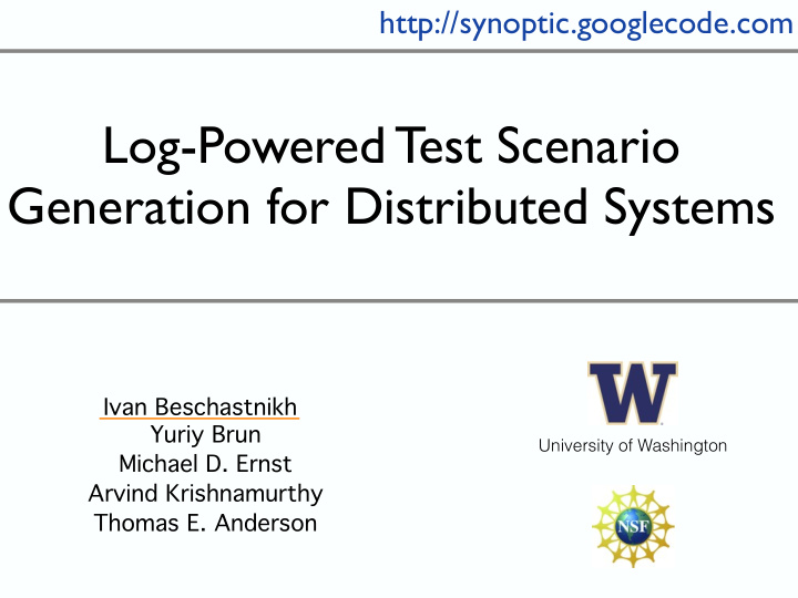 log powered test scenario generation for distributed