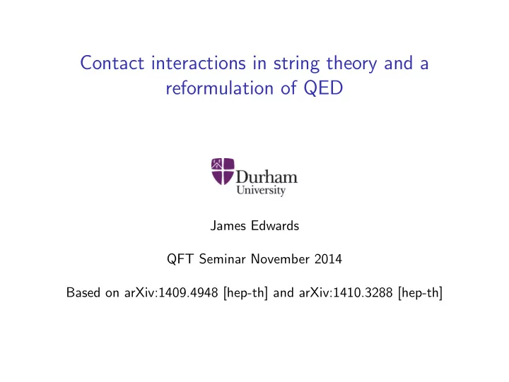 contact interactions in string theory and a reformulation
